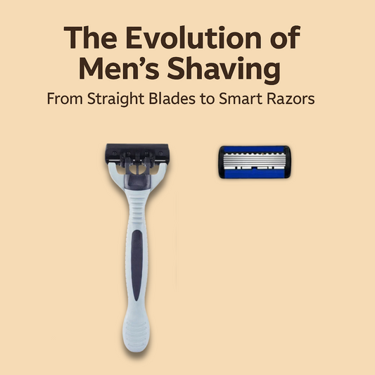 The Evolution of Men’s Shaving: From Straight Blades to Smart Razors