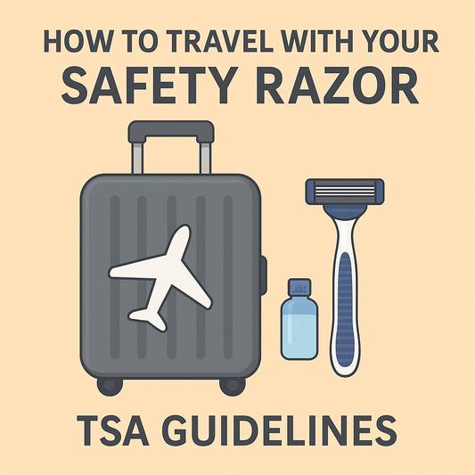 How to Travel with Your Safety Razor – TSA Guidelines