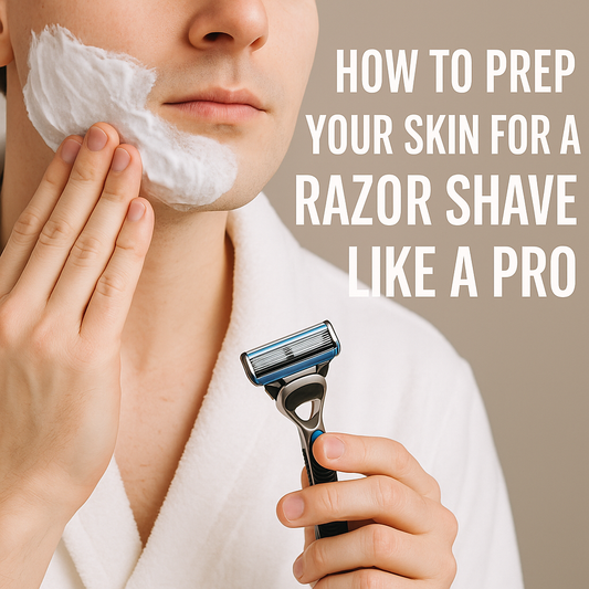 How to Prep Your Skin for a Razor Shave Like a Pro