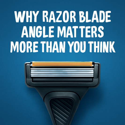 Why Razor Blade Angle Matters More Than You Think
